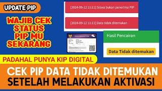 DATA TIDAK DITEMUKAN ‼️ Cek penerima PIP tidak ditemukan setelah Aktivasi rekening