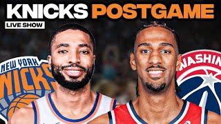 Knicks VS Wizards | POSTGAME SHOW