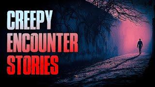 3 TRUE Creepy & Unsettling Encounter Stories | True Scary Stories