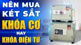 Nên mua két sắt mini điện tử hay két sắt khóa cơ Hòa Phát | Công Ty Két Sắt Hoà Phát