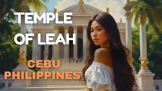 Temple of Leah (Tour) - Cebu Tourist Spots in Cebu Philippines! Places to see in Cebu