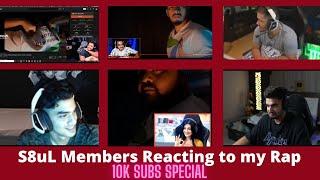 S8UL Members Reacting To my Rap "Naya SouL" | Thanks For 10k subs!!!