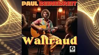 Paul Beinebreit - Waltraud| KI-generierter Schlager | Gute Laune