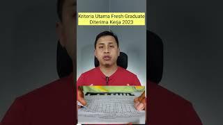 Ternyata ini kriteria utama fresh graduate bisa diterima kerja di 2023!!!!#freshgraduate