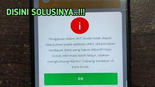 Pengajuan klaim JHT anda tidak dapat dilanjutkan, dikarnakan terdapat data yang harus di konfirmasi