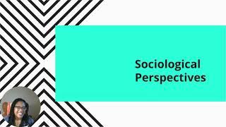 Sociological Perspectives