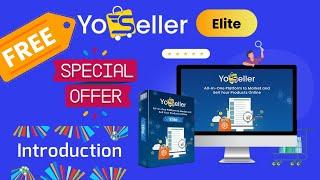 Yoseller Review And Offer Bonuses One time | Limited Offers Buy Now | Scam Alert