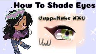 ~How To Shade Eyes  ~