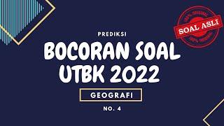 PEMBAHASAN BOCORAN SOAL UTBK-SBMPTN 2022 | GEOGRAFI | SOAL ASLI