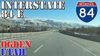 I-84 East - Ogden - Utah - 4K Highway Drive