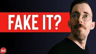 Should You Really Fake It Until You Make It?