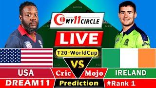 USA vs IRELive T20 World Cup: Dream11 Team Prediction Today I USA vs IRELAND | GL Team Today