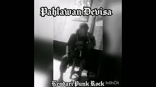 PAHLAWAN DEVISA Kendari punk rock