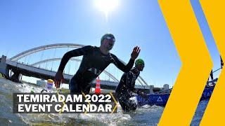 TEMIRADAM 2022 Event Calendar