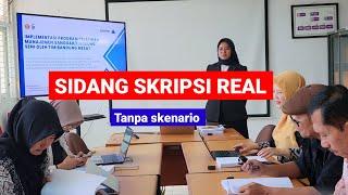 Situasi Real Tanya Jawab Sidang Skripsi