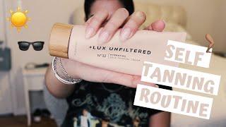 Sunless Gradual Self Tanning Routine || Feat. No.32, +Lux Unfiltered Lotion