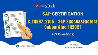 C_THR97_2105 - SAP SuccessFactors Onboarding 1H2021 (89 Questions) | ZaranTech DotCom