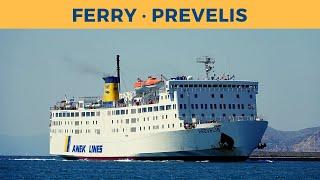 Arrival of ferry PREVELIS, Piraeus (Anek Lines)