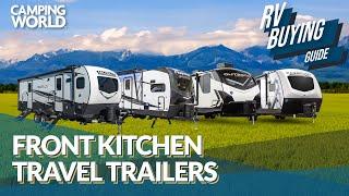 FANTASTIC Front Kitchen Travel Trailers | RV Buying Guide