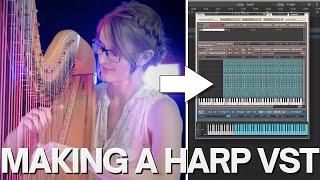 I made my DREAM Harp VST [feat. Samantha Ballard]