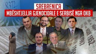  Politiko - Srebrenica - Mbështjellja gjenocidale e Serbisë nga OKB - 23.05.2024
