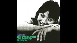 Toshiko Akiyoshi & Lew Tabackin Big Band - Kogun