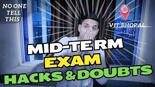 Vit Bhopal || Mid-Term Exam || Hacks & Tricks || Exam Doubts || Must Watch || #vitbhopal #vit #exam