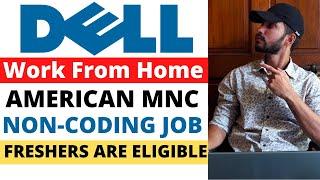  Dell Recruitment 2021 | Dell Jobs For Freshers | Dell Off Campus Job | No Coding Skills