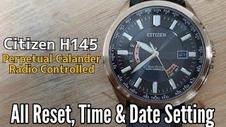 CITIZEN H145 Full Time Setting Instruction | Perpetual Calendar Radio Controlled