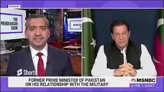 Former Prime Minister Imran Khan's Historical Interview on MSNBC with Mehdi Hasan