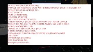 Zachary Lee Sings - October 2024: Epilogue (Les Miserables) (Duet With ThespianPeacock) 26 Oct 2024