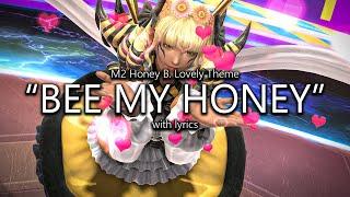 "Bee My Honey" (Honey B. Lovely Theme) with Lyrics | Final Fantasy XIV: Dawntrail