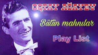 Oqtay Agayev - Albom / (Retro Azerbaijan) (Retro mahnilar)