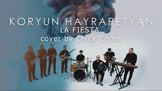 Koryun Hayrapetyan  `` LA FIESTA ``cover ` Chick Corea