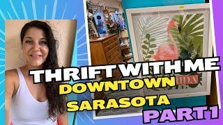 THRIFT WITH ME | New Series: Thrifting in Downtown Sarasota |  Part 1: Fabulous Finds