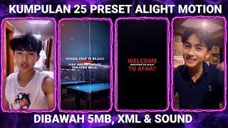 KUMPULAN 25 PRESET BASE ALIGHT MOTION TERBARU 2024 DIBAWAH 5MB