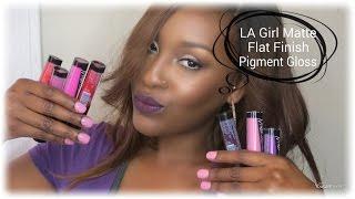 LA Girl Matte Flat Finish Pigment Gloss