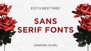 8 Best Free San Serif Fonts for Graphic Designing (100% Free)