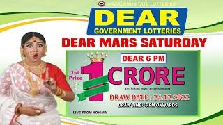 LOTTERY DEAR MARS SATURDAY WEEKLY DRAW DATE 24.12.2022 DEAR GOVERNMENT LOTTERIES LIVE FROM KOHIMA