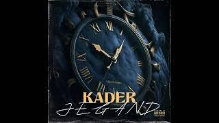 Jegand - Kader ( Prod nothingtodo )