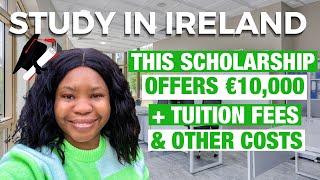 100% Scholarship for International students in Ireland!