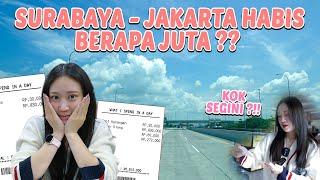 WHAT I SPEND IN A DAY SURABAYA - JAKARTA !!