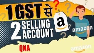 Amazon Seller Account Suspend Hone Ke Baad Usi GST Se Dosra Account ? | Amazon  Account Suspended