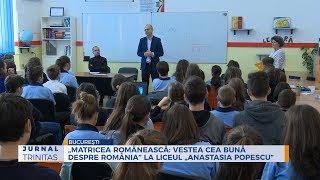 „Matricea românească: Vestea cea bună despre România”, la Liceul „Anastasia Popescu” din București