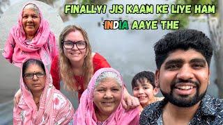 FINALLY! JIS KAAM KE LIYE HUM INDIA AAYE THE | GOING TO...