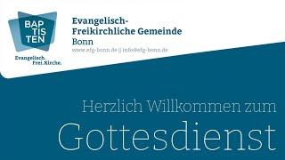 EFG Bonn | Live-Gottesdienst | 10.11.2024