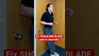 How to Fix Shoulder Blade Pain in Seconds #Shorts