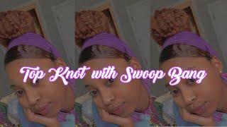 Top Knot Bun With Swoop Bang & Headband | Natural Hairstyles | Mia Ashanti