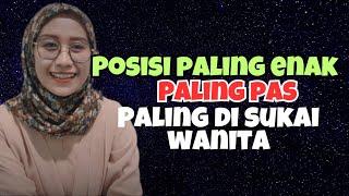 kajian jimak | POSISI INI PALING DI SUKAI WANITA