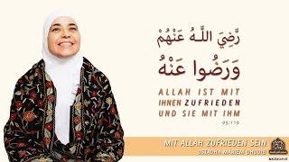 Mit Allah zufrieden sein - Ustadha Mariem Dhouib